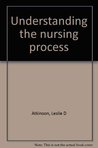 9780023045202: Title: Understanding the nursing process