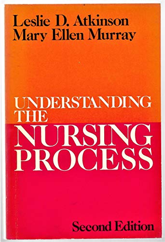 9780023045806: Understanding the Nursing Process