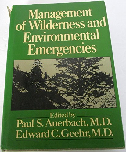 Imagen de archivo de Management of wilderness and environmental emergencies a la venta por HPB-Red