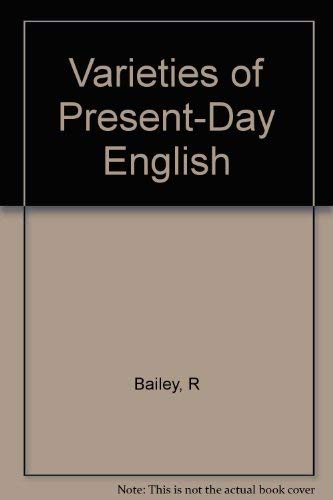 Stock image for Varieties of Present-Day English for sale by Better World Books Ltd
