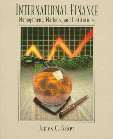 Stock image for International Finance: Management, Markets, and Institutions for sale by Ammareal