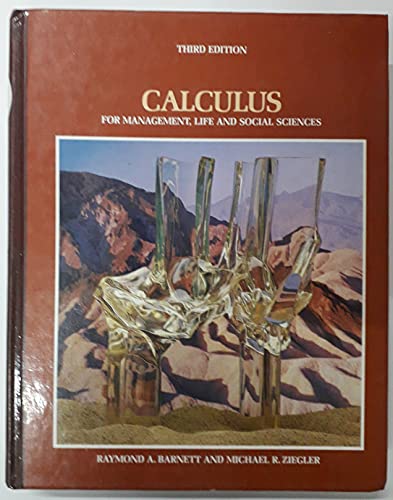 Stock image for Calculus for Management, Life, and Social Sciences, third edition for sale by BookDepart