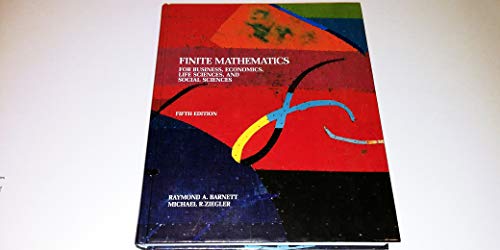 Stock image for Finite Mathematics for Business, Economics, Life Sciences, and Social Sciences for sale by SecondSale