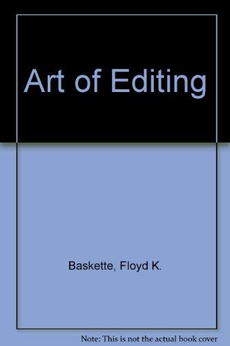 The art of editing (9780023062803) by Baskette, Floyd K