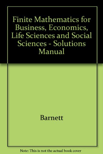 Stock image for Solutions Manual for Finite Mathematics: For Business, Economics, Life Sciences, and Social Sciences for sale by BookHolders