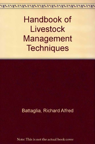 9780023064418: Handbook of Livestock Management Techniques