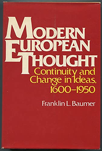 9780023065002: Modern European Thought: Continuity and Change in Ideas, 1600-1950