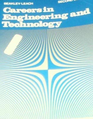 Careers in Engineering and Technology (9780023071706) by Beakley, George C