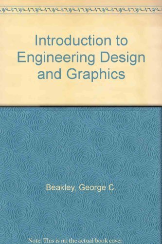 9780023073601: Introduction to Engineering Design and Graphics