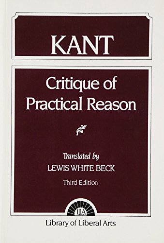 9780023077531: Critique of Practical Reason (The Library of Liberal Arts)