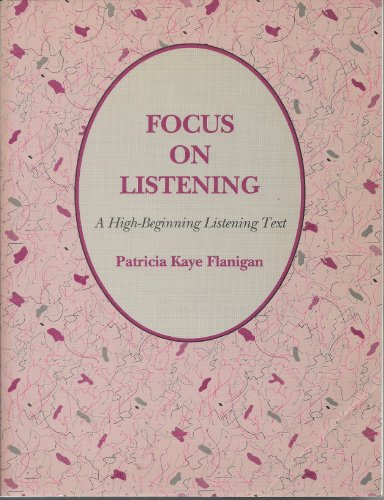 Beispielbild fr Focus on Listening zum Verkauf von Better World Books