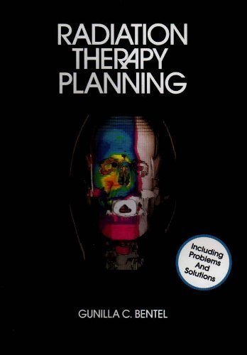 Beispielbild fr Radiation Therapy Planning: Including Problems and Solutions zum Verkauf von Ergodebooks