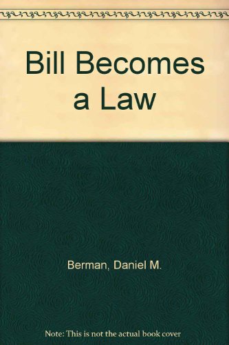 Stock image for A Bill Becomes a Law: Congress Enacts Civil Rights Legislation for sale by ThriftBooks-Atlanta