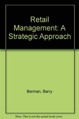 Imagen de archivo de Retail Management: A Strategic Approach a la venta por Ergodebooks