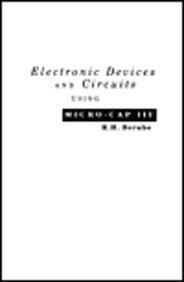 Stock image for Electronic Devices and Circuits Using MICRO-CAP III for sale by Iridium_Books