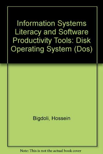 9780023094279: Information Systems Literacy and Software Productivity Tools: Disk Operating System: DOS