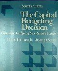 Beispielbild fr The Capital Budgeting Decision zum Verkauf von WorldofBooks