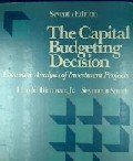 Stock image for The Capital Budgeting Decision for sale by WorldofBooks