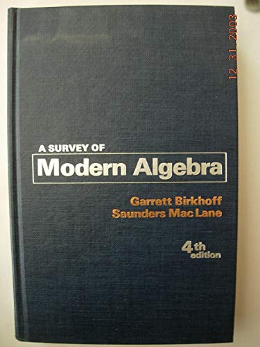 A Survey of Modern Algebra (9780023100703) by Birkhoff, Garrett