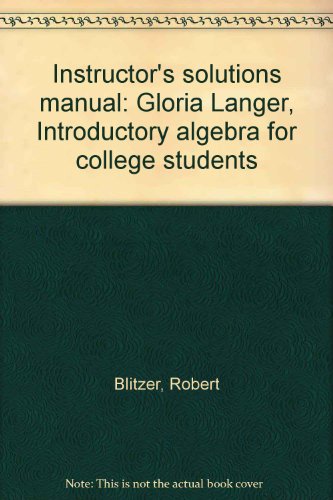 9780023108525: Instructor's solutions manual: Gloria Langer, Introductory algebra for college students