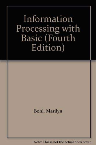 9780023118210: Information Processing With Basic