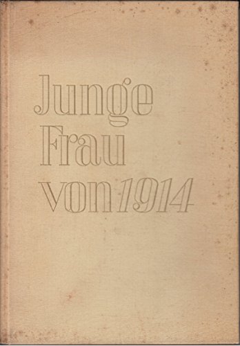 Arnold Zweig: Junge Frau von 1914