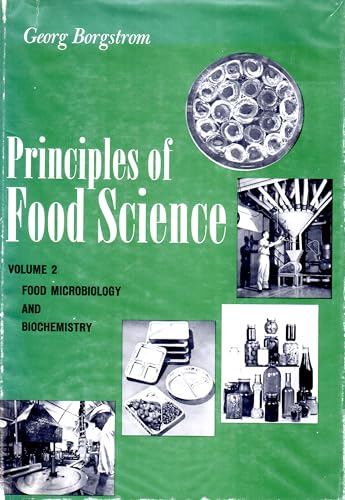 9780023125409: Principles of Food Science: Food Microbiology v. 2