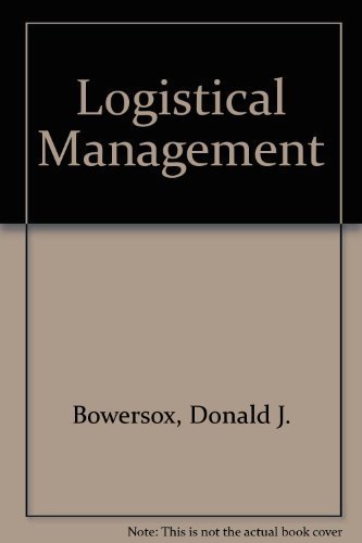 Imagen de archivo de Logistical Management a la venta por Better World Books