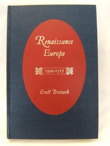 Renaissance Europe 1300-1517