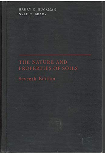 Beispielbild fr The Nature and Properties of Soils, 7th Edition zum Verkauf von Wonder Book