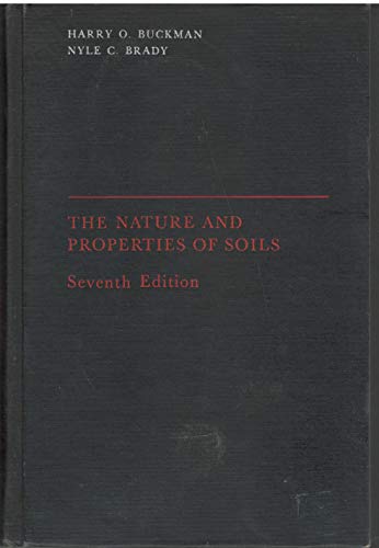 Imagen de archivo de The Nature and Properties of Soils, 7th Edition a la venta por Wonder Book