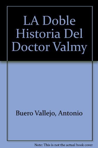 Imagen de archivo de LA Doble Historia Del Doctor Valmy a la venta por Heisenbooks
