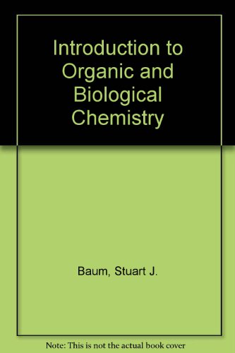 Beispielbild fr Introduction to Organic and Biological Chemistry zum Verkauf von Better World Books