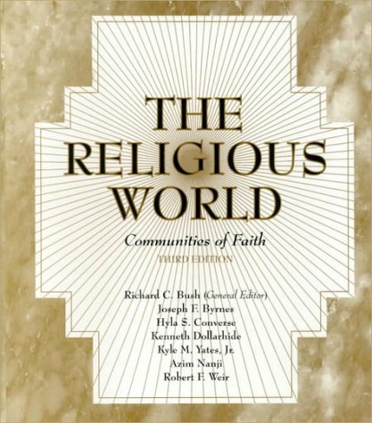 Imagen de archivo de The Religious World: Communities of Faith (3rd Edition) a la venta por HPB-Red