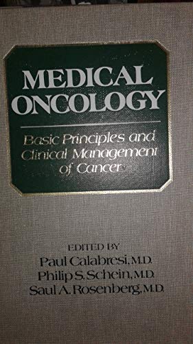 9780023180408: Medical Oncology: Basic Principles and Clinical Management of Cancer