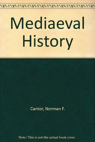 Medieval History (9780023190704) by Cantor, Norman F.