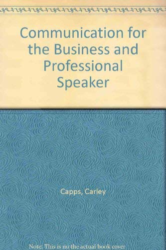 Imagen de archivo de Communications for the Business and Professional Speaker a la venta por Ergodebooks