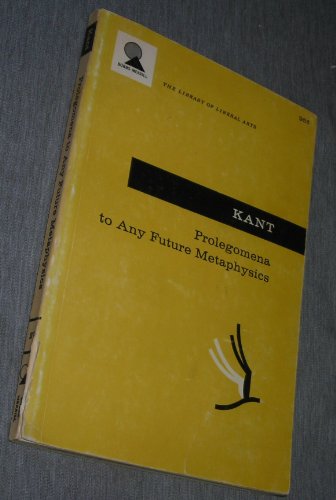 Stock image for Kant: Prolegomena to Any Future Metaphysics for sale by SecondSale