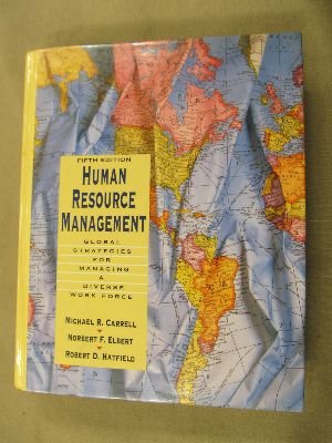 Imagen de archivo de Human Resource Management: Global Strategies for Managing a Diverse Workforce a la venta por POQUETTE'S BOOKS