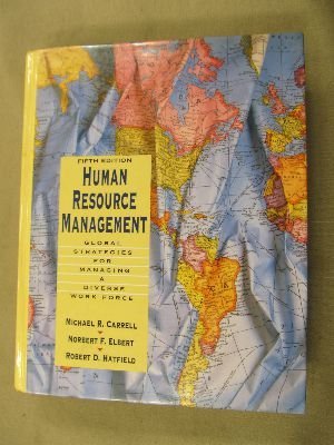 Stock image for Human Resource Management: Global Strategies for Managing a Diverse Workforce for sale by POQUETTE'S BOOKS