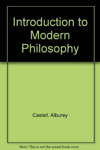 Stock image for An Introduction to Modern Philosophy : Examining the Human Condition for sale by Better World Books