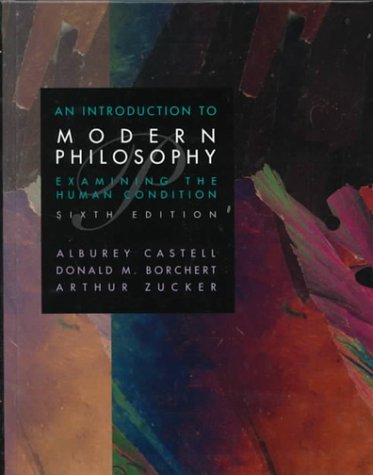 Imagen de archivo de An Introduction to Modern Philosophy: Examining the Human Condition a la venta por ThriftBooks-Dallas