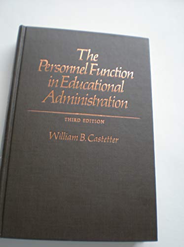 9780023201400: Title: The personnel function in educational administrati