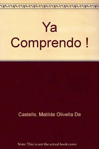 Stock image for Ya Comprendo! : A Communicative Course in Spanish for sale by Better World Books: West