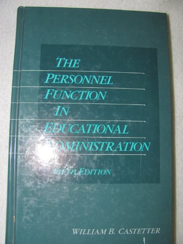 9780023201752: The Personnel Function in Educational Administration