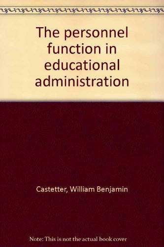 9780023201905: The personnel function in educational administration