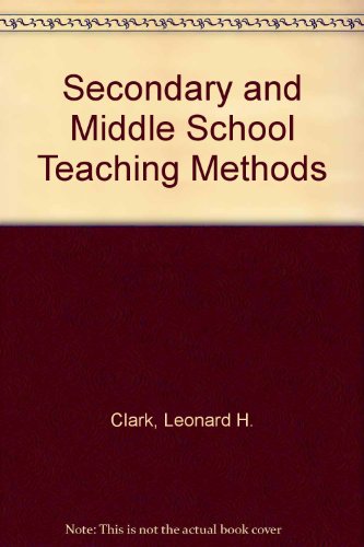 Beispielbild fr Secondary and middle school teaching methods zum Verkauf von WeSavings LLC