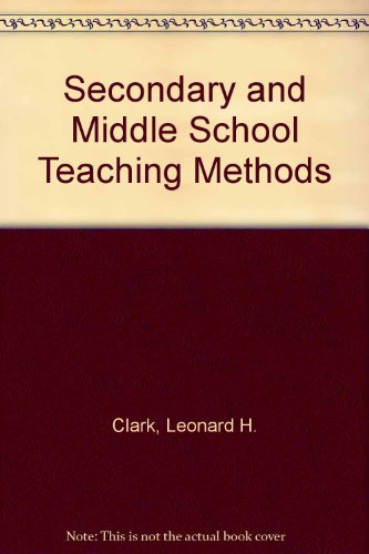 Imagen de archivo de Secondary and middle school teaching methods a la venta por WeSavings LLC