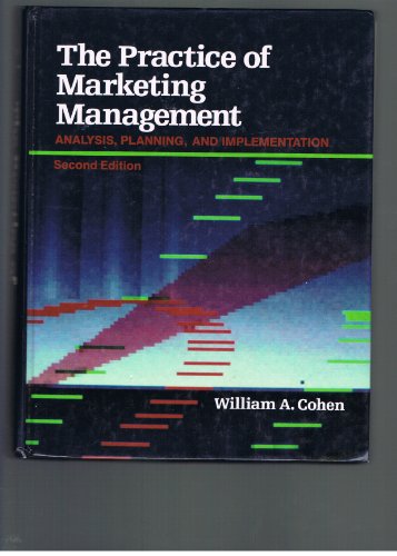 9780023231711: The Practice of Marketing Management