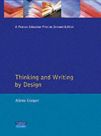 Thinking and Writing by Design: A Cross-Disciplinary Rhetoric and Reader (9780023247026) by Cooper, Allene